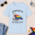 Light Blue color all-gender graphic t-shirt with "America Make It Gay" design