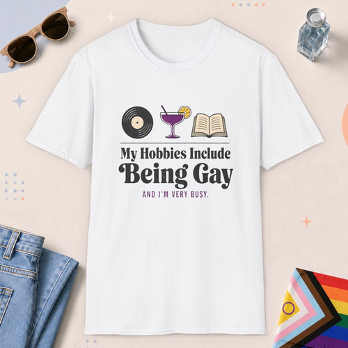White color all-gender graphic t-shirt with "Being Gay Hobby" design