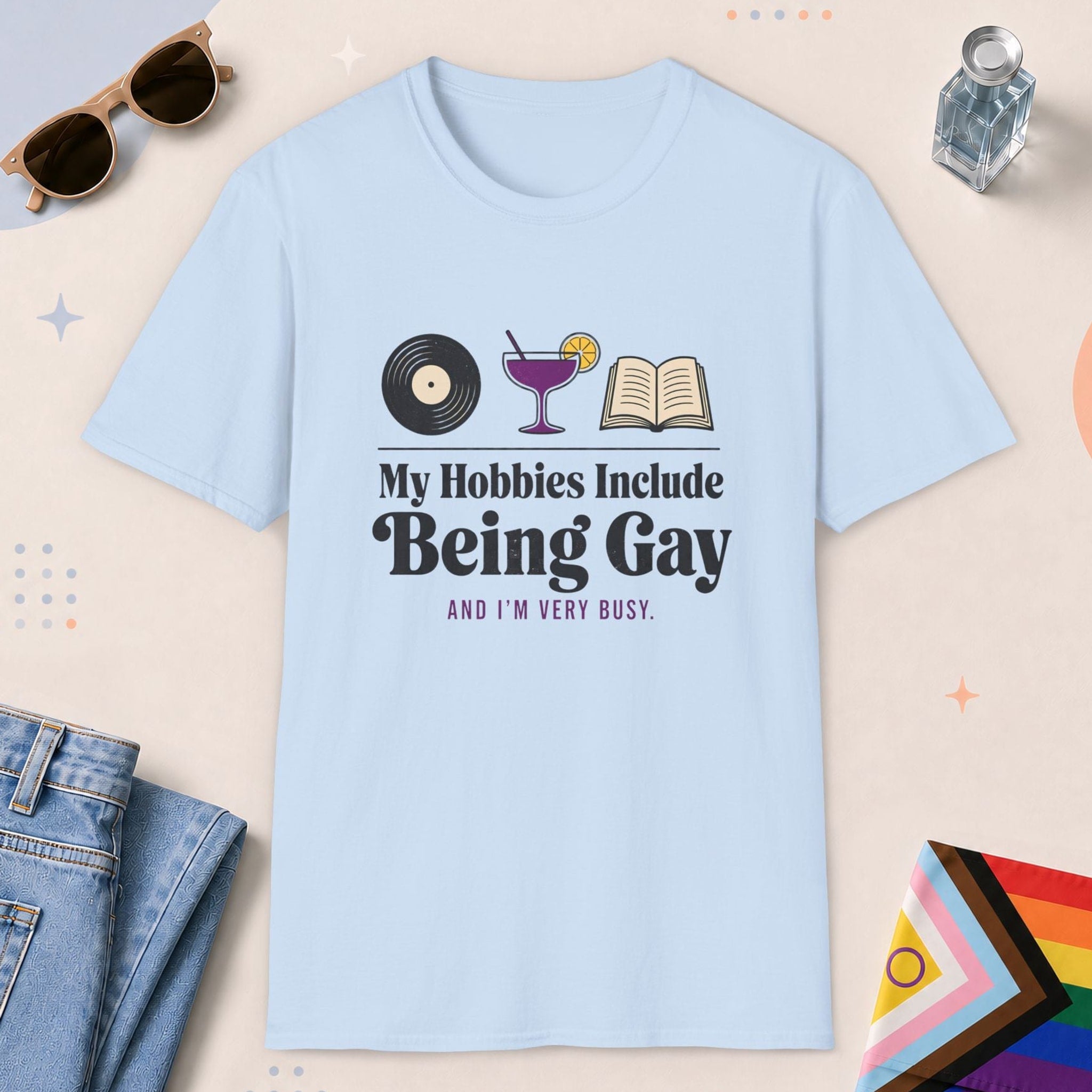 Light Blue color all-gender graphic t-shirt with "Being Gay Hobby" design