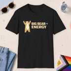 Black color all-gender graphic t-shirt with "Big Bear Energy" design