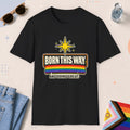 Black color all-gender graphic t-shirt with "Born This Way" design