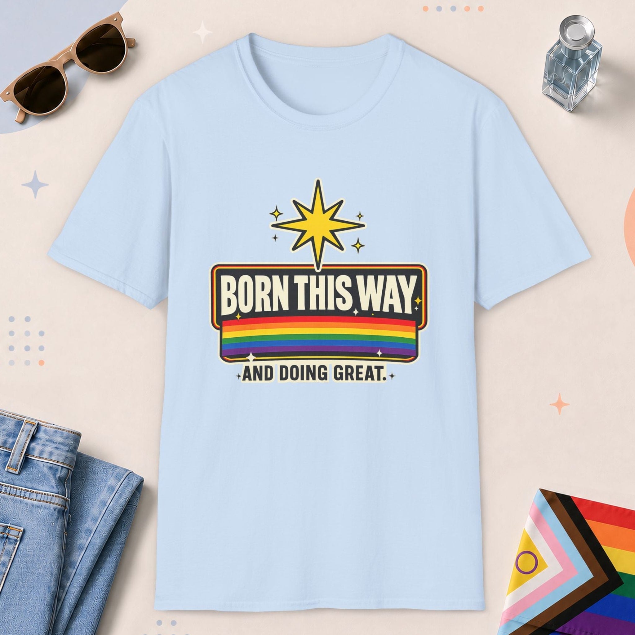 Light Blue color all-gender graphic t-shirt with "Born This Way" design