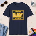 Navy color all-gender graphic t-shirt with "Certified Daddy Material" design
