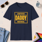 Navy color all-gender graphic t-shirt with "Certified Daddy Material" design