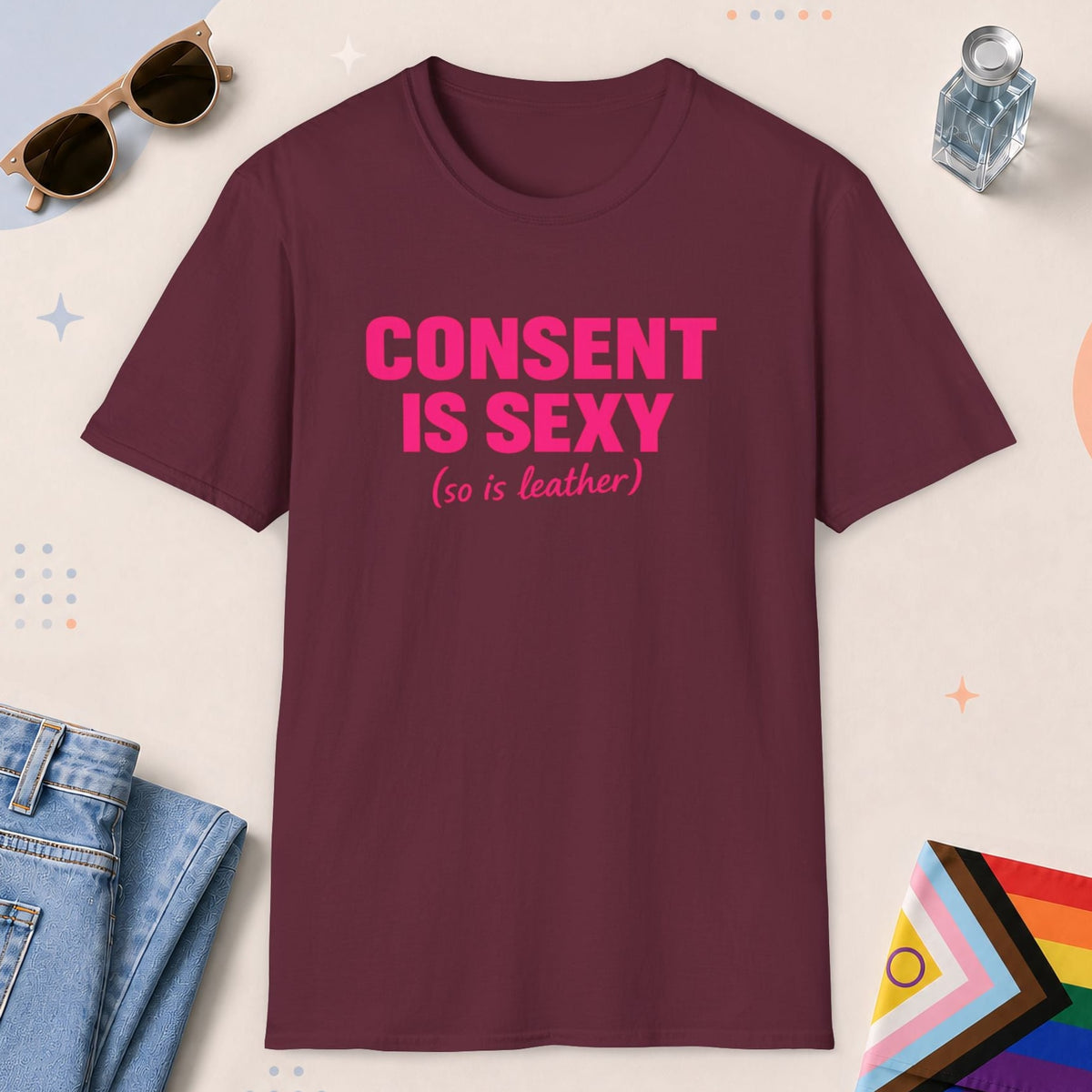 Maroon color all-gender graphic t-shirt with "Consent Is Sexy" design