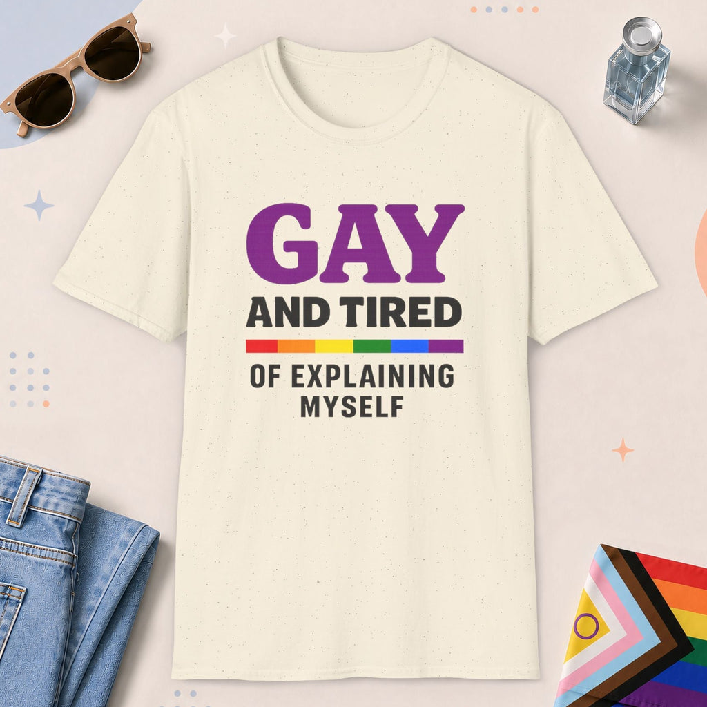 Natural color all-gender graphic t-shirt with "Gay And Tired" design