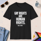 Black color all-gender graphic t-shirt with "Gay Rights Are Human Rights" design