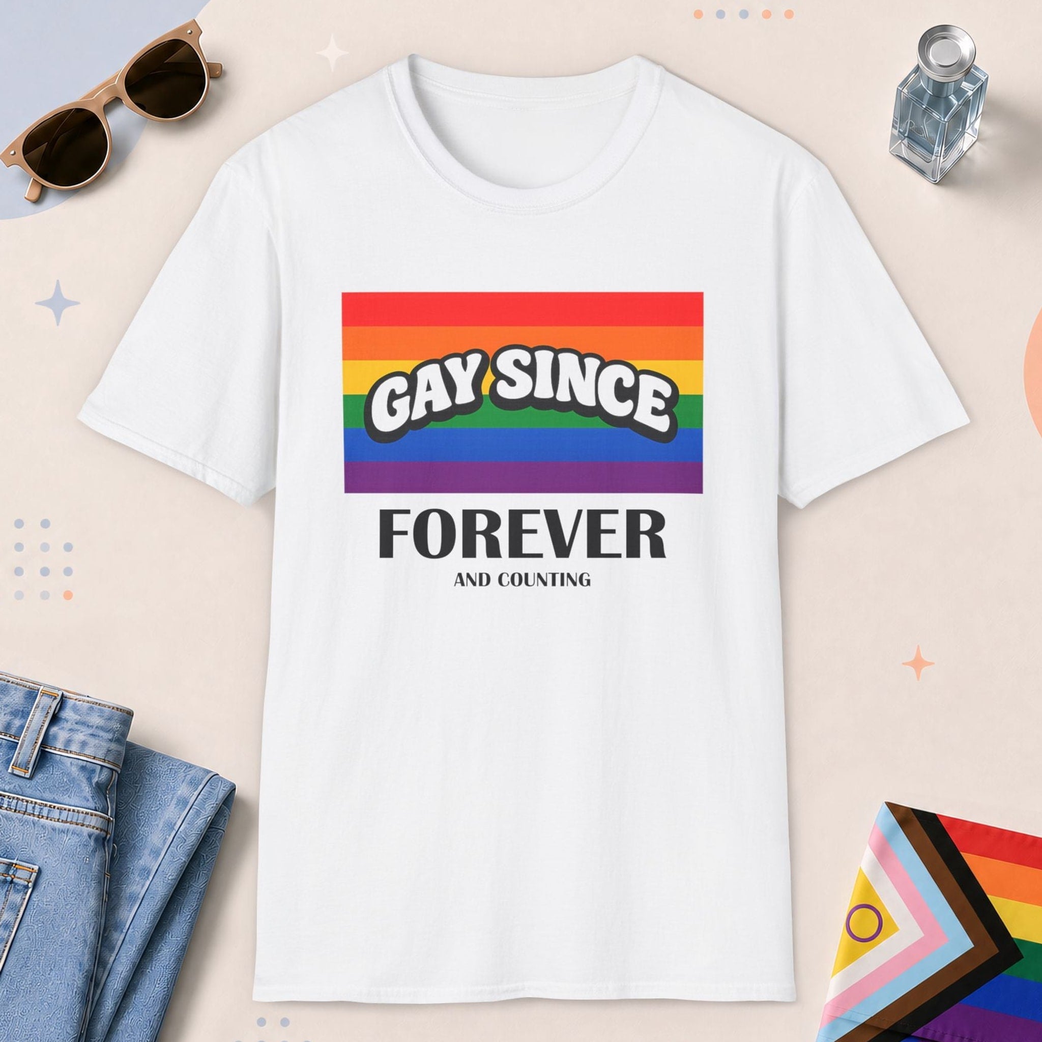 White color all-gender graphic t-shirt with "Gay Since Forever" design