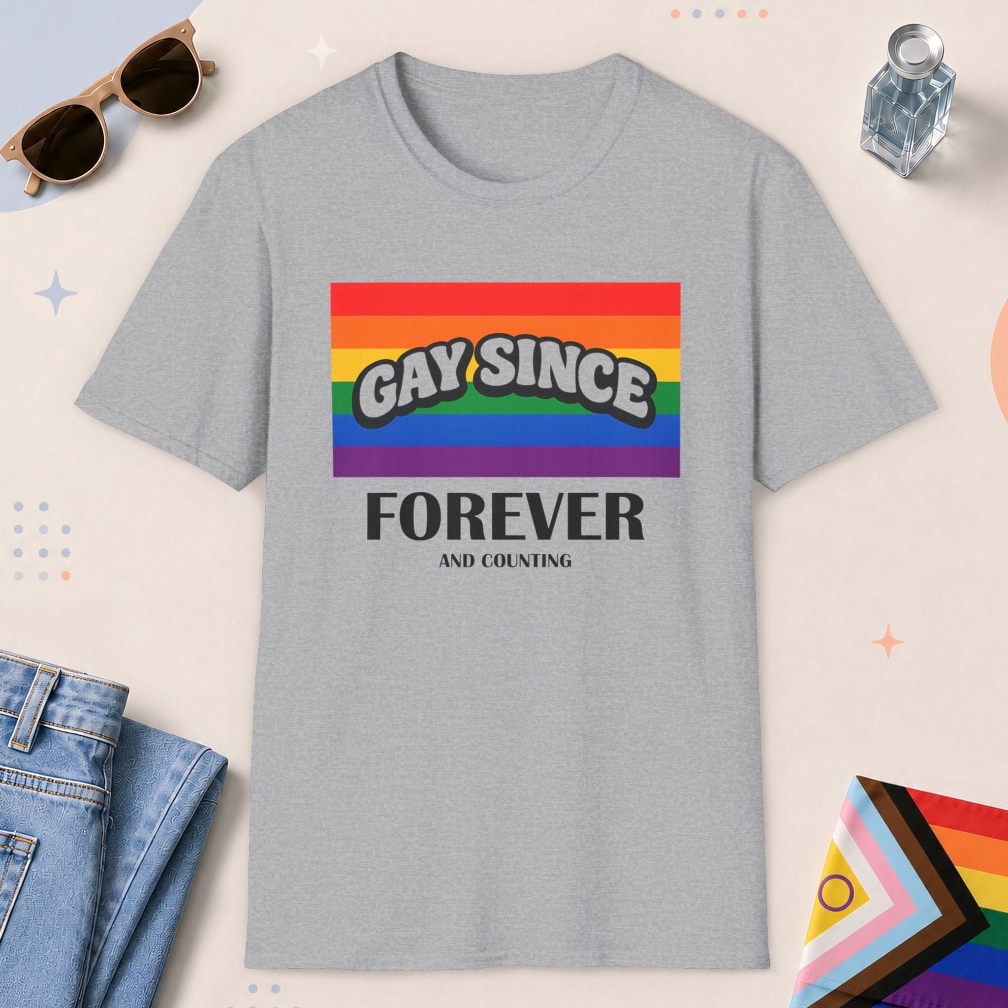 Sport Grey color all-gender graphic t-shirt with "Gay Since Forever" design