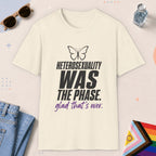 Natural color all-gender graphic t-shirt with "Heterosexuality Phase" design