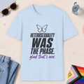 Light Blue color all-gender graphic t-shirt with "Heterosexuality Phase" design