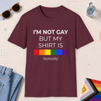 Maroon color all-gender graphic t-shirt with "I'm Not Gay" design
