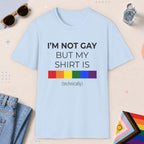 Light Blue color all-gender graphic t-shirt with "I'm Not Gay" design