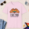 Light Pink color all-gender graphic t-shirt with "I See You" design