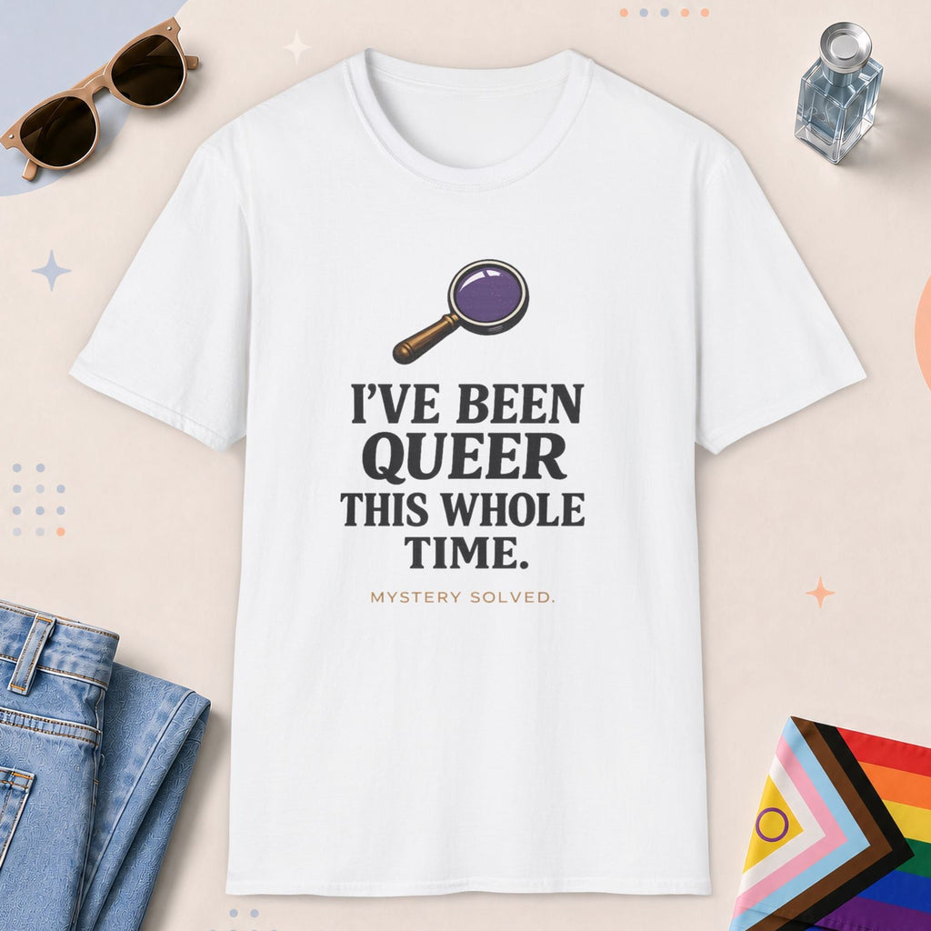 White color all-gender graphic t-shirt with "I've Been Queer" design
