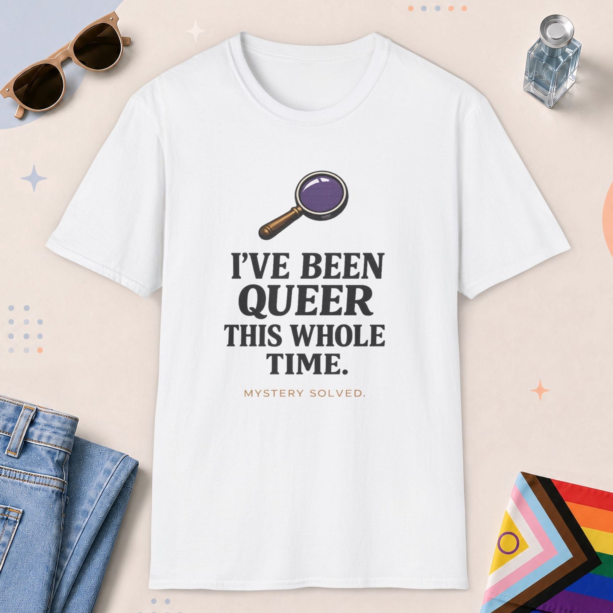 White color all-gender graphic t-shirt with "I've Been Queer" design