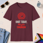 Maroon color all-gender graphic t-shirt with "Knot Today" design