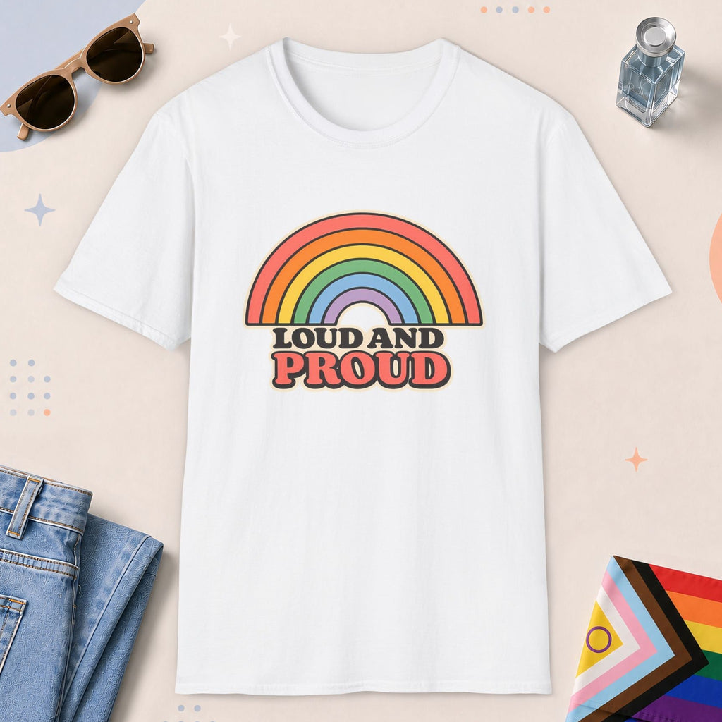 White color all-gender graphic t-shirt with "Loud And Proud" design