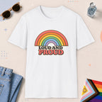 White color all-gender graphic t-shirt with "Loud And Proud" design