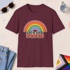 Maroon color all-gender graphic t-shirt with "Loud And Proud" design