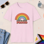 Light Pink color all-gender graphic t-shirt with "Loud And Proud" design