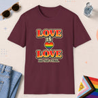 Maroon color all-gender graphic t-shirt with "Love Is Love" design