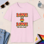 Light Pink color all-gender graphic t-shirt with "Love Is Love" design