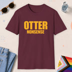 Maroon color all-gender graphic t-shirt with "Otter Nonsense" design