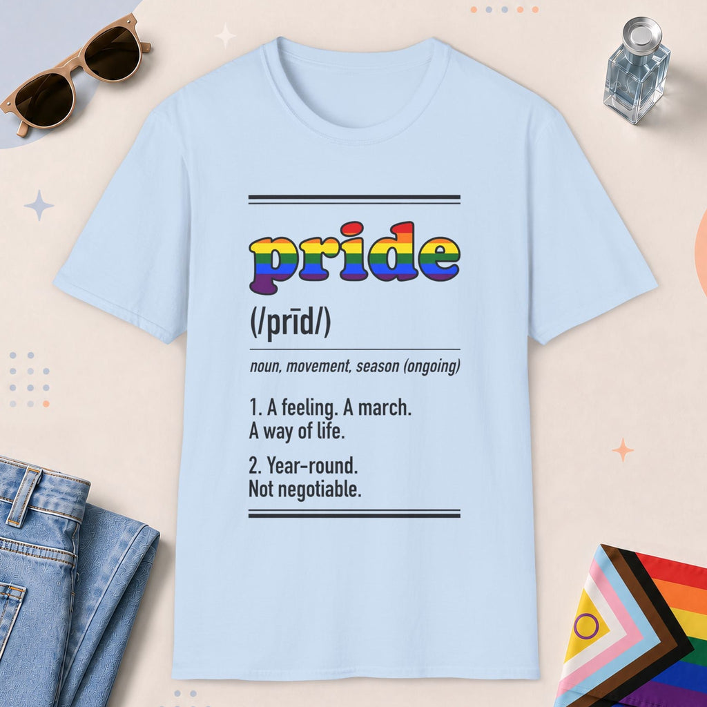 Light Blue color all-gender graphic t-shirt with "Pride Definition" design