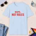 Light Blue color all-gender graphic t-shirt with "Rope Not Rules" design