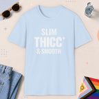 Light Blue color all-gender graphic t-shirt with "Slim Thicc Smooth" design