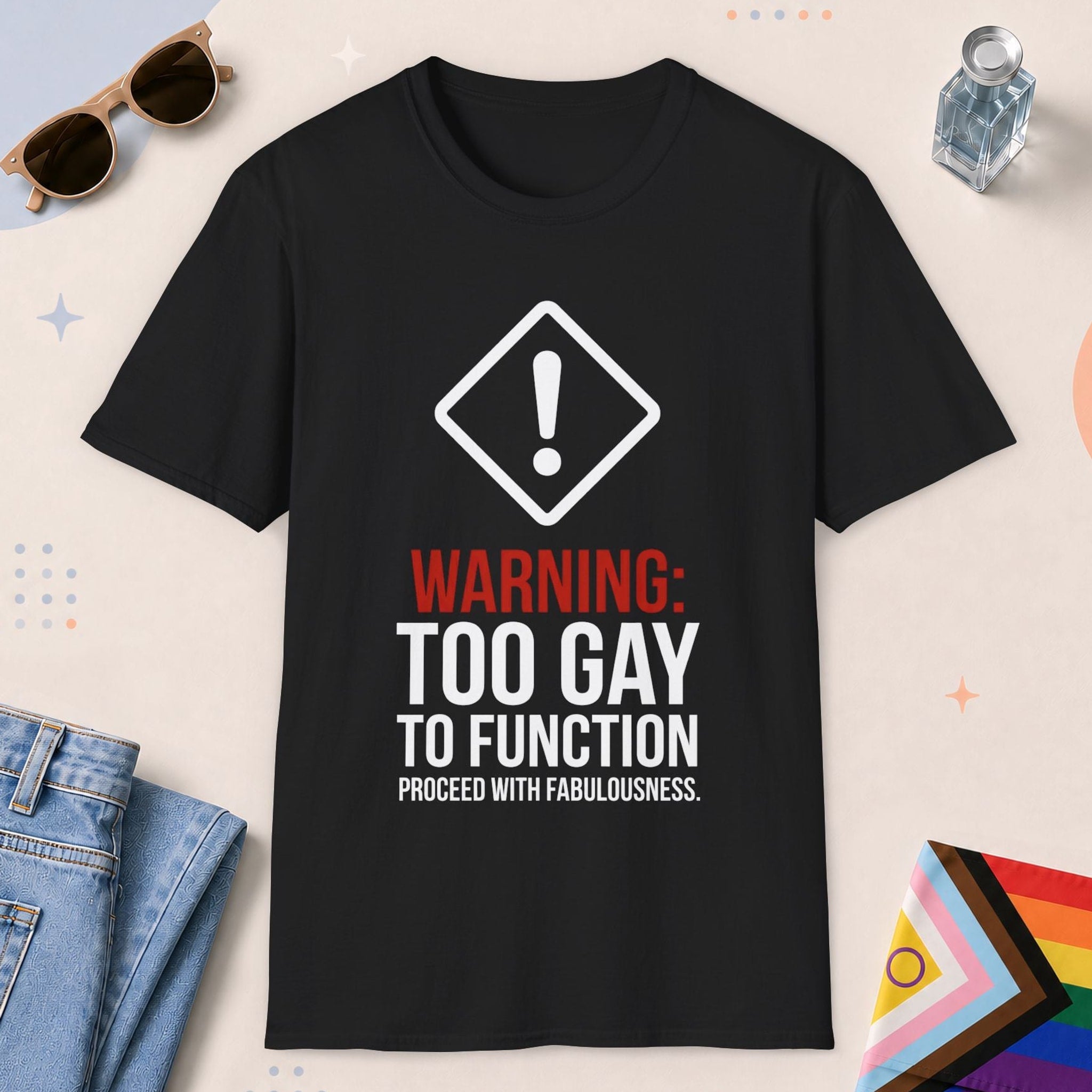 Black color all-gender graphic t-shirt with "Too Gay To Function" design