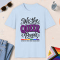Light Blue color all-gender graphic t-shirt with "We The Queer People" design